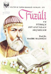 Fuzuli ve Türkçe Divanından seçmeler